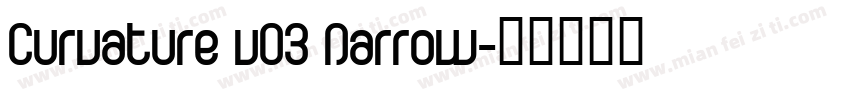 Curvature v03 Narrow字体转换